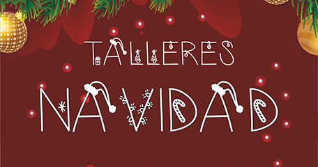 Talleres de Navidad