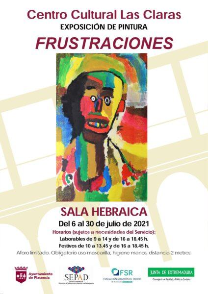 Exposición Frustraciones Plasencia