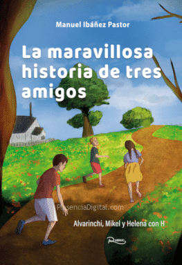 La maravillosa historia de tres amigos