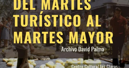 Exposición fotográfica “Del Martes Turístico al Martes Mayor”