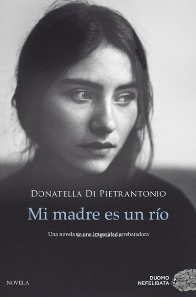 Mi madre es un río