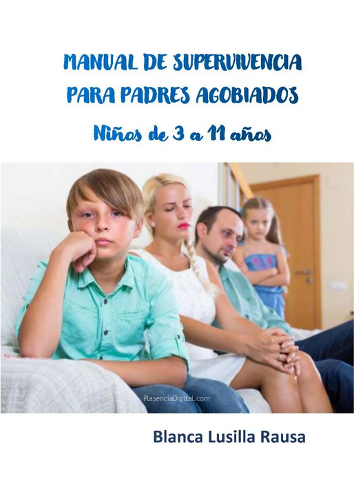 Manual de supervivencia de padres agobiados