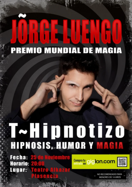 T~Hipnotizo Jorge Luengo Plasencia