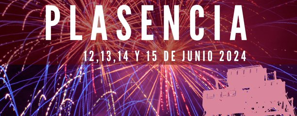 Programa Ferias Plasencia 2024 – Jueves 13 –