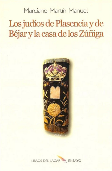 libro Los judíos de Plasencia y Béjar y la casa de los Zúñiga