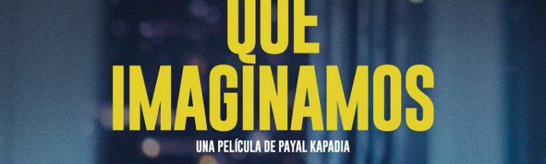Proyección ‘La luz que imaginamos’