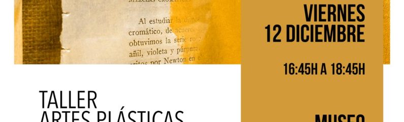 Taller de Artes Plásticas: «El color como relato: encuentro con la colección del museo»