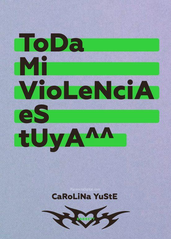 Toda mi violencia es tuya