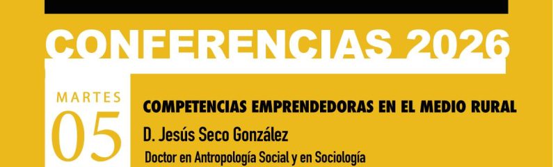 Conferencia «Competencias emprendedoras en el medio rural»