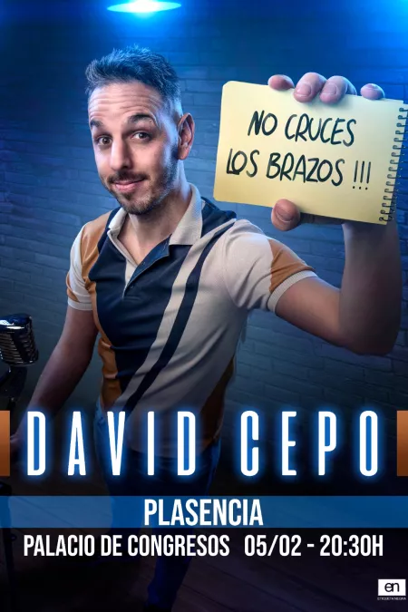 No cruces los brazos, Plasencia