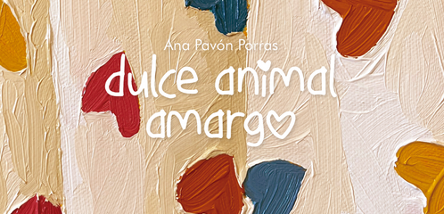 Exposición «Dulce animal amargo»