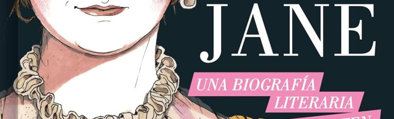 Presentación de «Jane, una biografía literaria de Jane Austen»