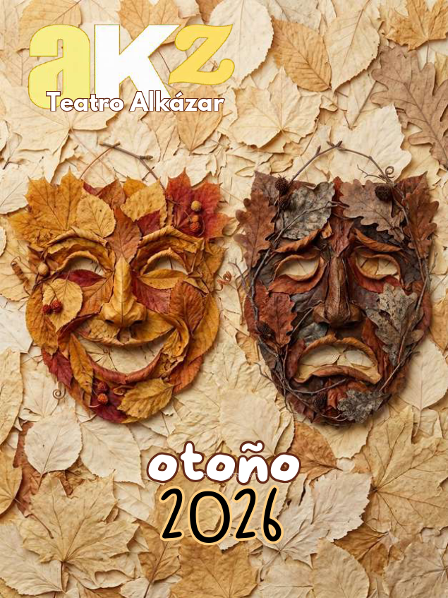 Programa Teatro Alkázar Otoño 2026 Plasencia