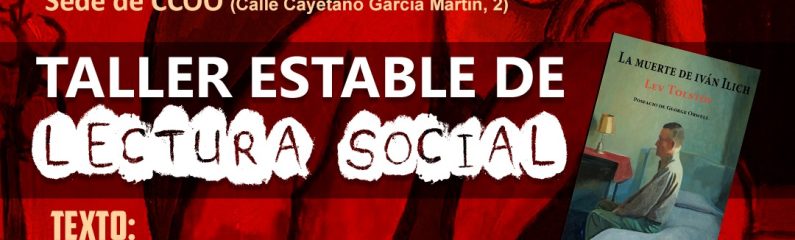 Taller estable de lectura social «La muerte de Iván Ilich»