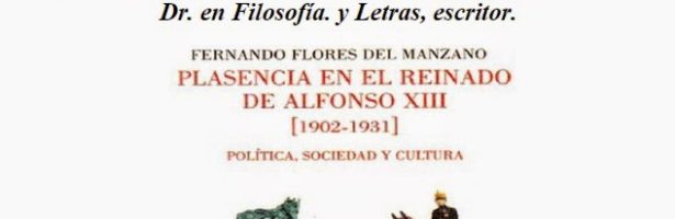 Presentación del libro ‘Plasencia en el reinado de Alfonso XIII’